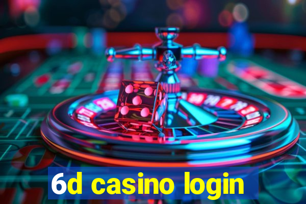 6d casino login